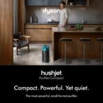 Dyson Hushjet Purifier Compact-HJ10 | Removes 99.97% of pollutants as small as PM 0.3 | Up to 5 year Electrostatic filter life | Max coverage up to 1076 sq. ft. | Auto and Night modes | 2 Yr Warranty - Image 2